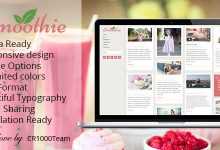 Photo of [Download-S2] Smoothie v1.4.4 - Retina Responsive WordPress Blog Theme