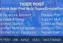Photo of [Download-S1] Tiger Post v3.1 - Facebook Auto Post Multi Pages/Groups/Profiles (RETAIL)