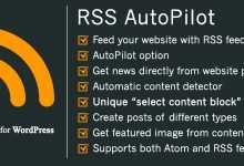 Photo of [Download-S1] RSS AutoPilot v1.5.0 - unique content extractor