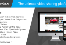Photo of [Download-S1] PlayTube v1.3 - The Ultimate PHP Video CMS & Video Sharing Platform