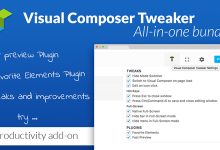 Photo of [Download-S1] VC Tweaker v1.4.0 - Visual Composer Productivity Add-on