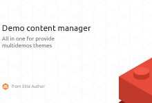 Photo of [Download-S1] WordPress Demo Content Manager v2.0.4