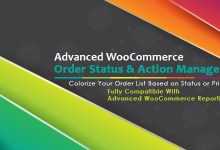 Photo of [Download-S1] Advanced WooCommerce Order Status & Action Manager v2.0
