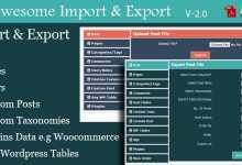 Photo of [Download-S1] WordPress Awesome Import & Export Plugin v3.1.2