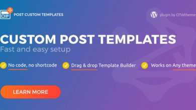 Photo of [Download-S1] Post Custom Templates Pro v1.9 - WordPress plugin