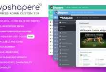 Photo of [Download-S1] WPShapere v5.0.8 - Wordpress Admin Theme
