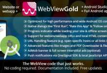 Photo of [Download-S1] WebViewGold for Android v4.4 – WebView URL/HTML to Android app + Push, URL Handling, APIs & much more!