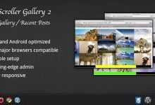 Photo of [Download-S1] Scroller Gallery 2 v1.4.1 - Recent Posts Teaser