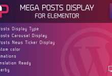 Photo of [Download-S1] Mega Posts Display for Elementor v1.0 - Premium Wordpress Plugin
