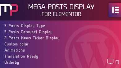 Photo of [Download-S1] Mega Posts Display for Elementor v1.0 - Premium Wordpress Plugin