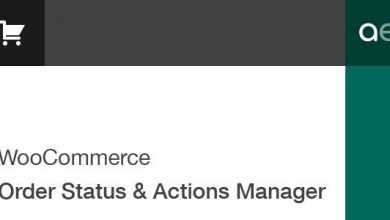 Photo of [Download-S1] WooCommerce Order Status & Actions Manager v2.4.6