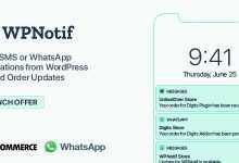 Photo of [Download-S1] WPNotif v1.5.1 - WordPress SMS & WhatsApp Notifications