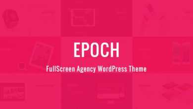 Photo of [Download-S2] Epoch v1.3.1 - FullScreen Agency WordPress Theme