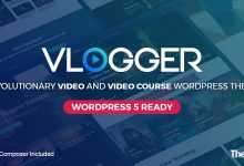 Photo of [Download-S2] Vlogger v2.3 - Professional Video & Tutorials Theme