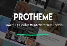 Photo of [Download-S2] Protheme v1.1.2 - Powerful & Flexible Mega WordPress Theme