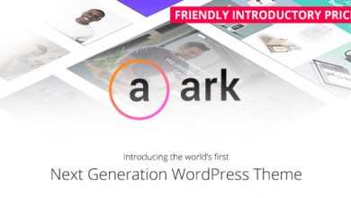 Photo of [Download-S2] The Ark v1.10.0 - Next Generation Wordpress Theme