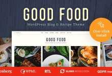 Photo of [Download-S2] Good Food v1.0.8 - Recipe Magazine & Food Blogging Theme