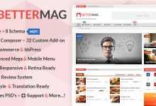 Photo of [Download-S2] BetterMag v1.6 - Magazine, Review, Shop WordPress Theme