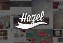 Photo of [Download-S2] Hazel v2.4 - Multi-Concept Creative WordPress Theme