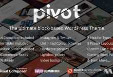 Photo of [Download-S2] Pivot v1.4.25 - Responsive Multipurpose WordPress Theme