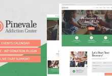 Photo of [Download-S2] Pinevale v1.0.3 - Addiction Recovery and Rehabilitation Center WordPress Theme