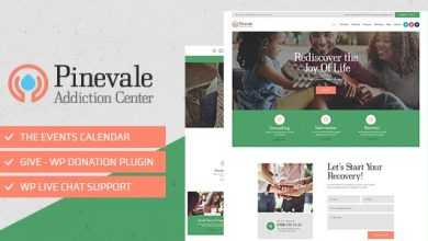 Photo of [Download-S2] Pinevale v1.0.3 - Addiction Recovery and Rehabilitation Center WordPress Theme
