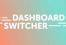 Photo of [Download-S1] Dashboard Switcher v1.1.0 - Change your Wordpress Welcome Screen