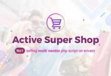 Photo of [Download-S1] Active Super Shop v2.0 - Multi-vendor CMS - nulled