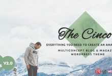 Photo of [Download-S2] Cinco v1.0 - Multi-Concept Elegant WordPress Blog Theme