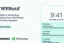 Photo of [Download-S1] WPNotif v1.8 - WordPress SMS & WhatsApp Notifications