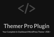 Photo of [Download-S1] Themer Pro v1.3.1 - Your Complete In-Dashboard WordPress Theme